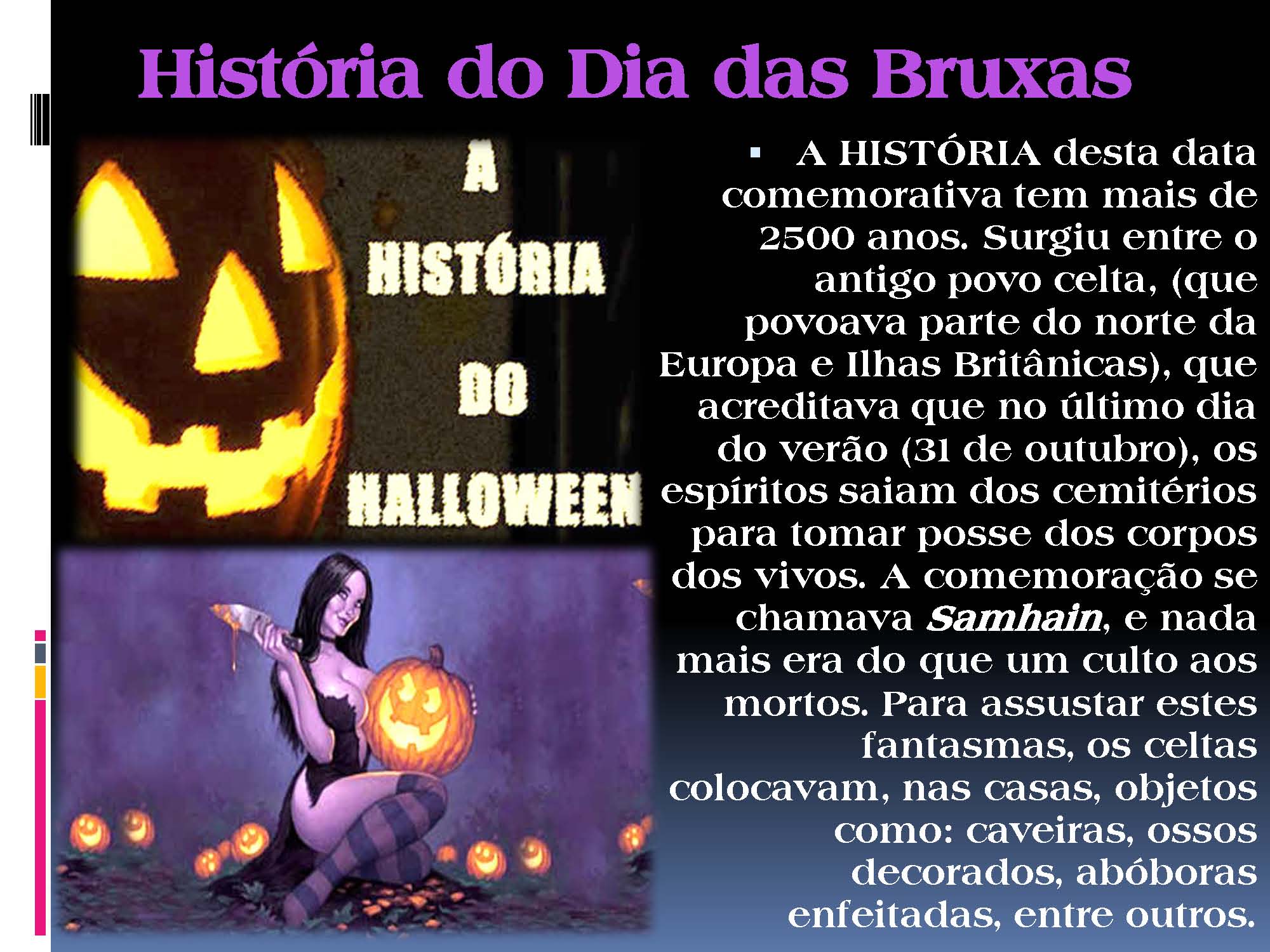 Happy Halloween Folha Conectada